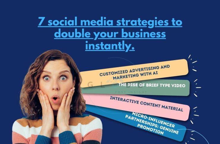 7 social media strategies to double your business instantly in 2025